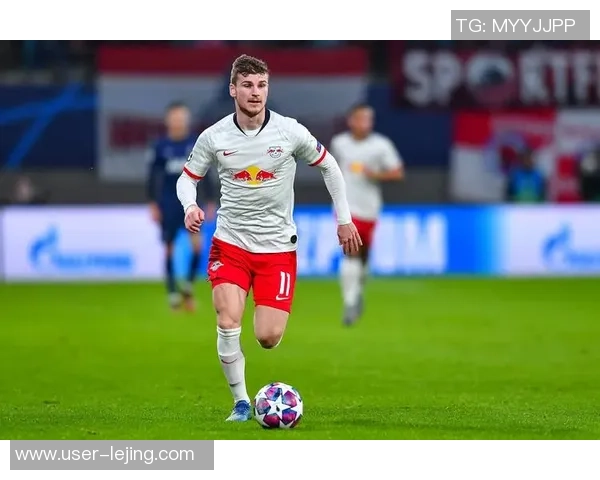 维尔纳在足球赛场上的精彩表现与未来发展潜力分析